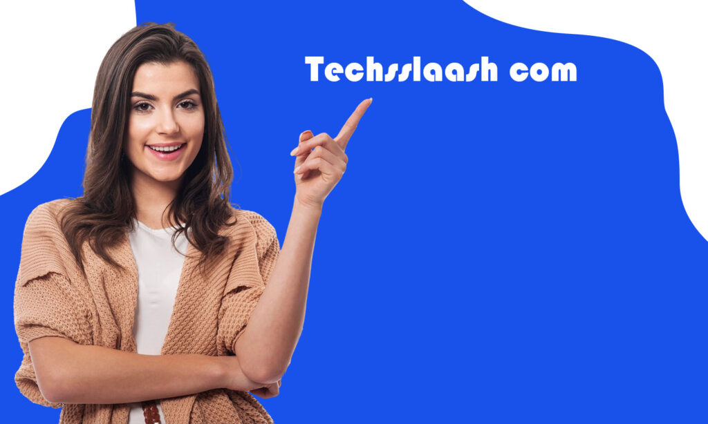Techsslaash com