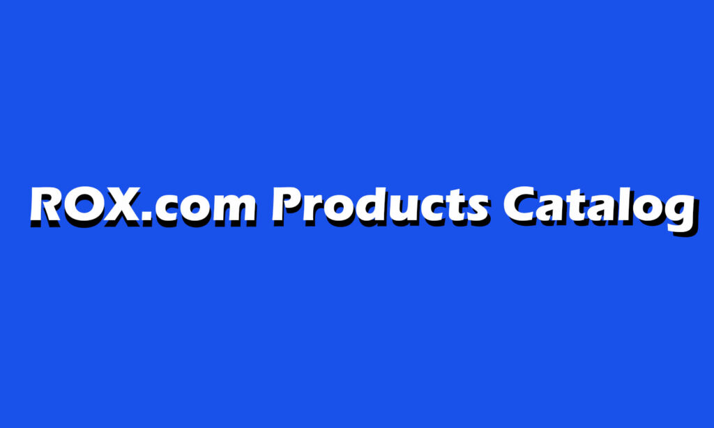 ROX.com Products Catalog