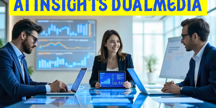 AI Insights DualMedia