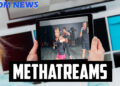 Methatreams