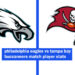 philadelphia eagles vs tampa bay buccaneers match player stats