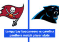 tampa bay buccaneers vs carolina panthers match player stats