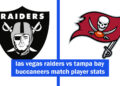 las vegas raiders vs tampa bay buccaneers match player stats