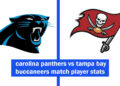 carolina panthers vs tampa bay buccaneers match player stats