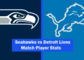 Seahawks vs Detroit Lions Match Player Stats