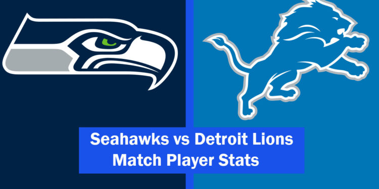Seahawks vs Detroit Lions Match Player Stats
