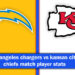 los angeles chargers vs kansas city chiefs match player stats