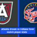 atlanta dream vs indiana fever match player stats