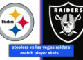 steelers vs las vegas raiders match player stats