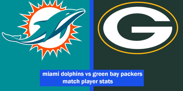 miami dolphins vs green bay packers match player stats