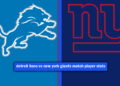 detroit lions vs new york giants match player stats