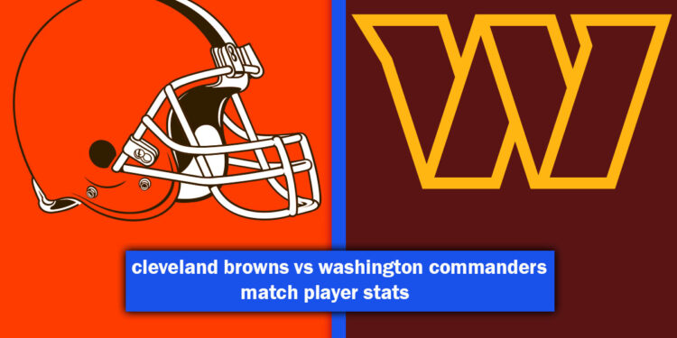 cleveland browns vs washington commanders match player stats