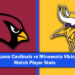 Arizona Cardinals vs Minnesota Vikings Match Player Stats