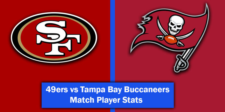 49ers vs Tampa Bay Buccaneers Match Player Stats