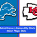 Detroit Lions vs Kansas City Chiefs Match Player Stats