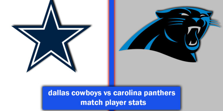 dallas cowboys vs carolina panthers match player stats