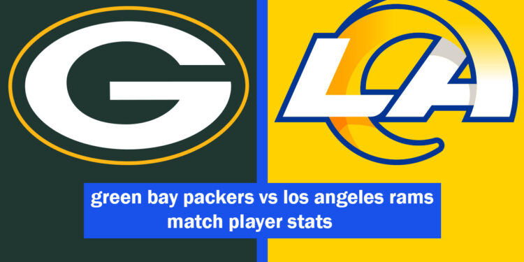 green bay packers vs los angeles rams match player stats