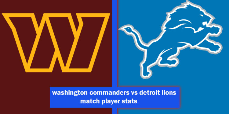 washington commanders vs detroit lions match player stats