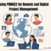Using PRINCE2 for Remote and Digital Project Management