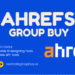Ahrefs Group Buy